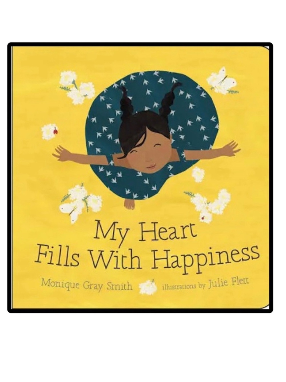 BUNDLE & SAVE 😊 My Heart Fills With Happiness Board Book by Monique Gray Smith